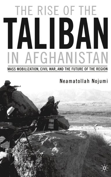 bokomslag Rise Of The Taliban In Afghanistan