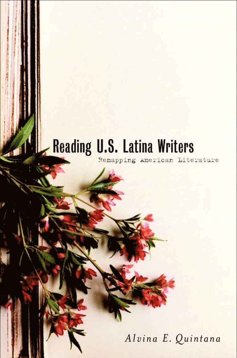 A. Quintana, Alvina E. Quintana - Reading U.S. Latina Writers, Inbunden