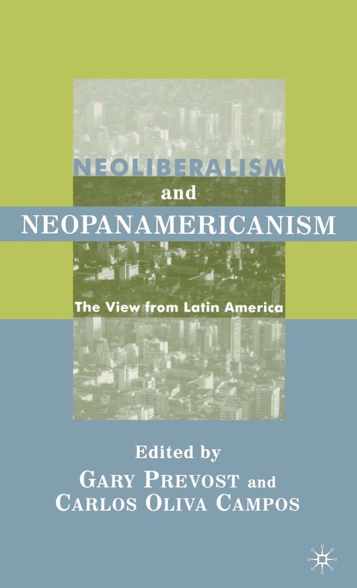Neoliberalism and Neopanamericanism