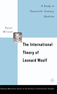 bokomslag The International Theory of Leonard Woolf