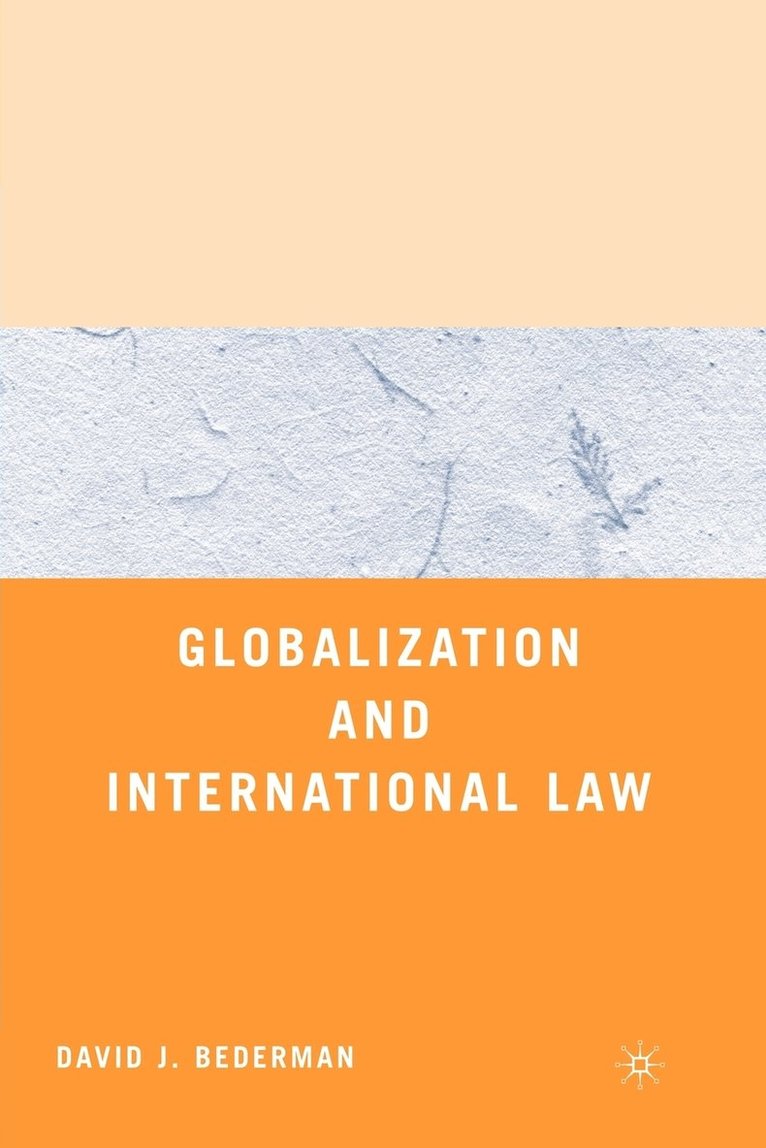 Globalization and International Law 1