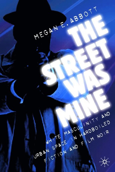 bokomslag Street Was Mine