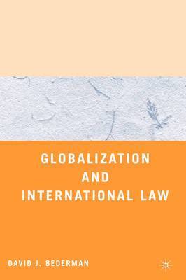 Globalization and International Law 1