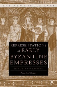 bokomslag Representations of Early Byzantine Empresses