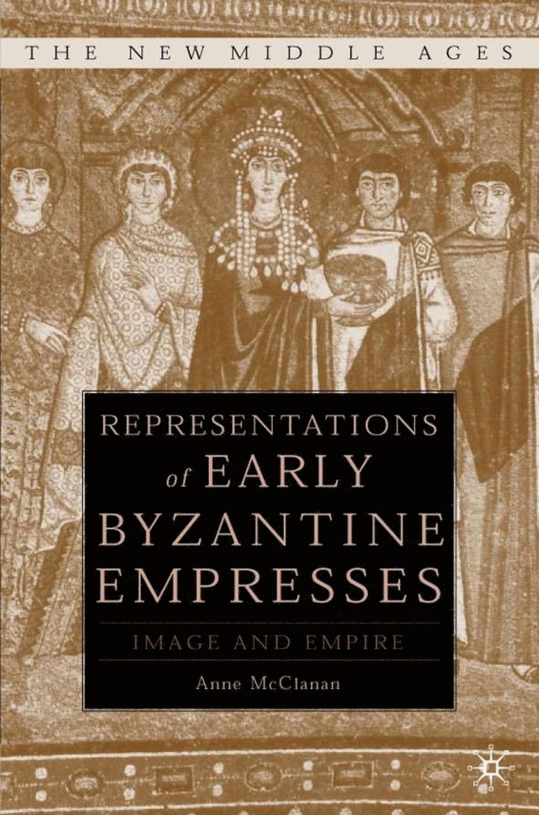 Representations of Early Byzantine Empresses 1