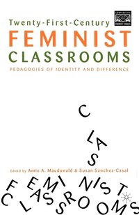 bokomslag Twenty-First-Century Feminist Classrooms