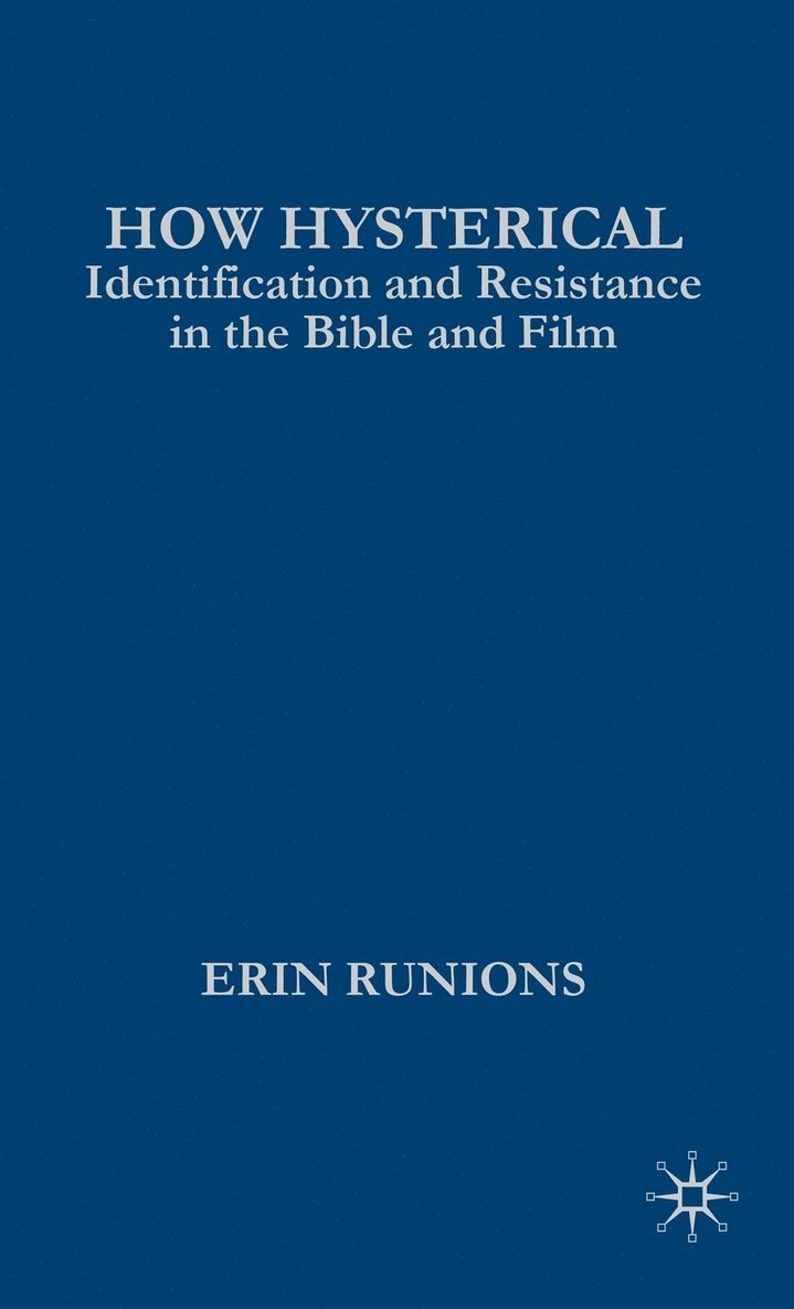 Erin Runions, E. Runions - How Hysterical, Inbunden