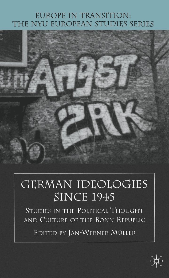 German Ideologies Since 1945 1