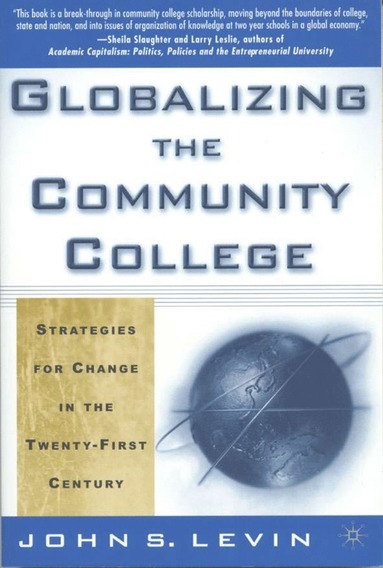 bokomslag Globalizing the Community College