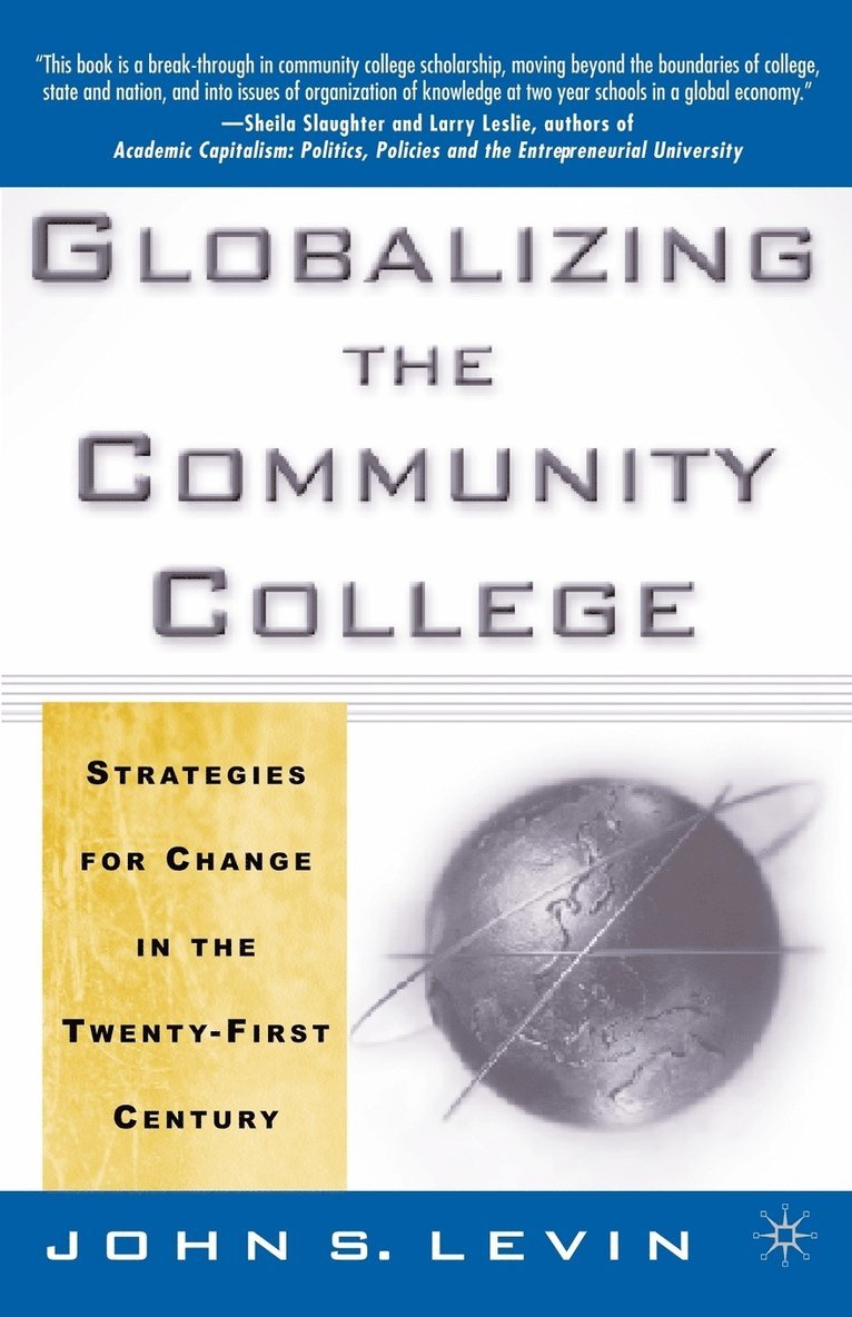 Globalizing the Community College 1