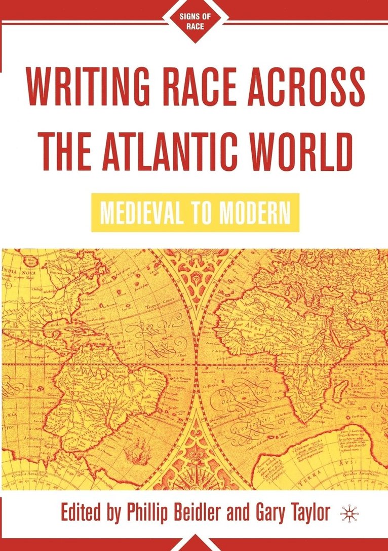 Writing Race Across the Atlantic World 1