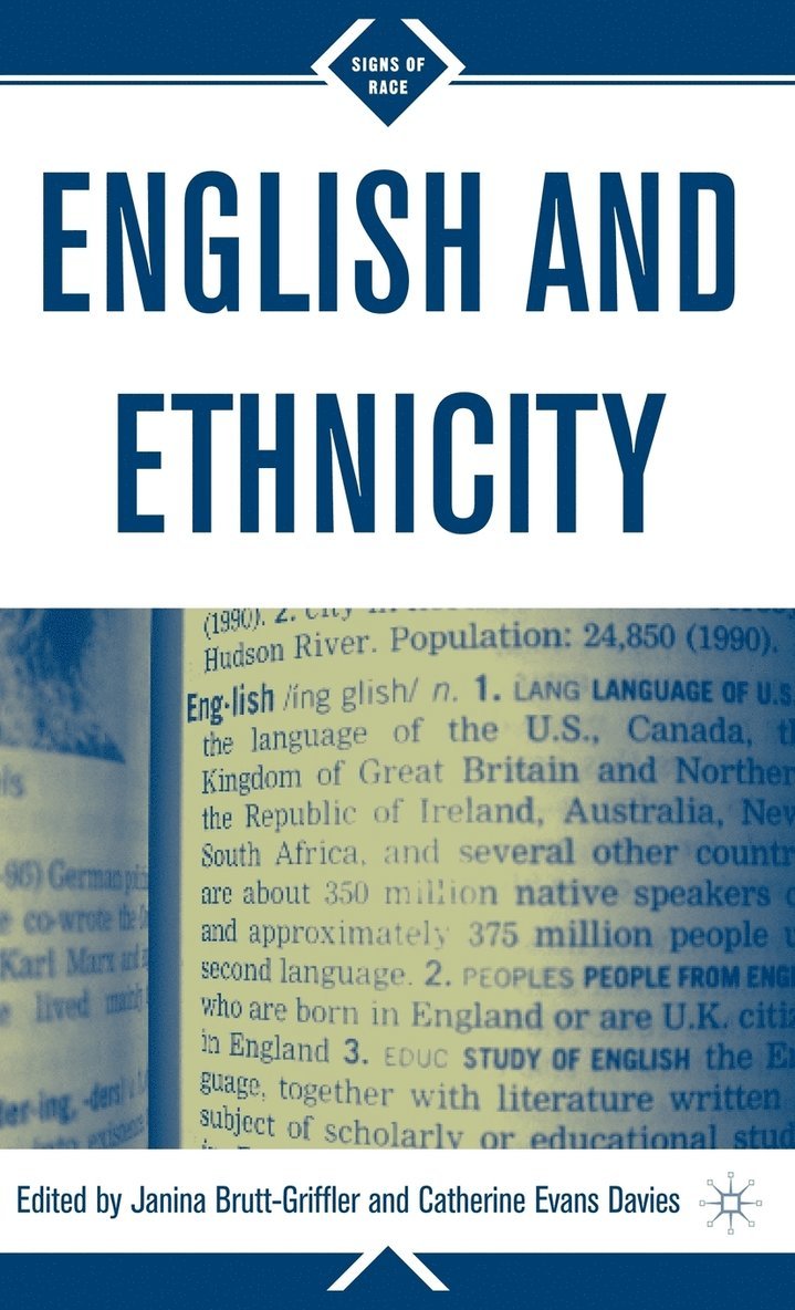 Glyn Ed. Davies, Glyn Ed Davies, J. Brutt-Griffler, C. Evans Davies, C Evans Davies - English and Ethnicity, Inbunden