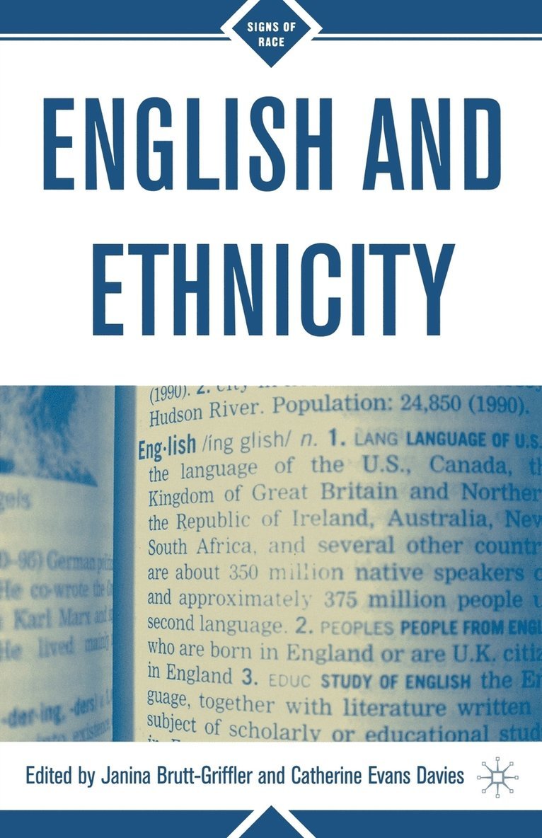 Glyn Ed. Davies, Glyn Ed Davies, J. Brutt-Griffler, C. Evans Davies, C Evans Davies - English and Ethnicity, Häftad
