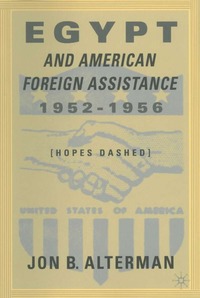 bokomslag Egypt and American Foreign Assistance 1952-1956