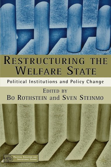 bokomslag Restructuring The Welfare State