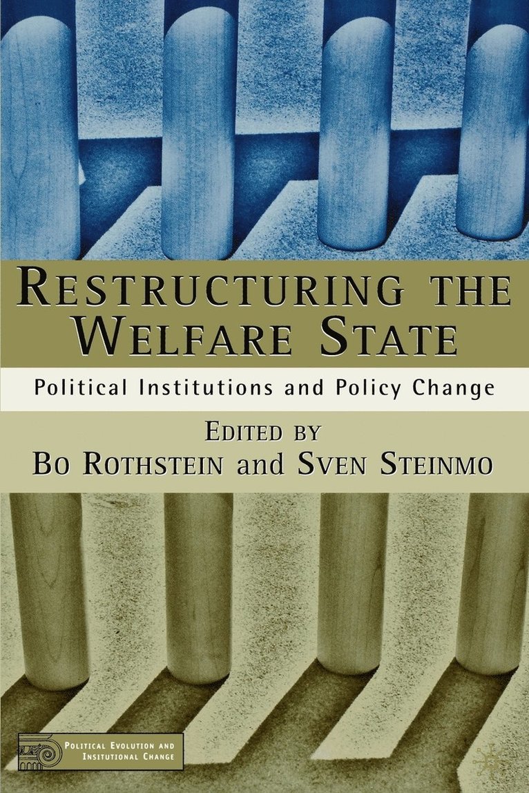 Restructuring The Welfare State 1
