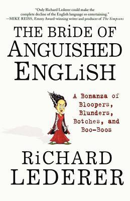 bokomslag The Bride of Anguished English