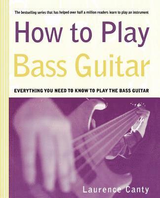 bokomslag How to Play Bass Guitar