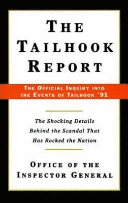 The Tailhook Report: Shocking Details Behind the Scandal That Has Rocked the Nation 1