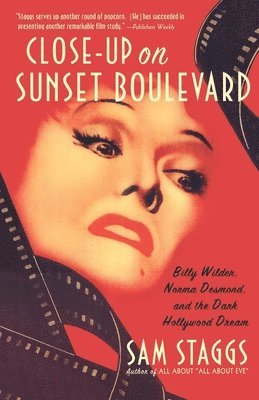 Sam Staggs - Close-Up on Sunset Boulevard, Häftad