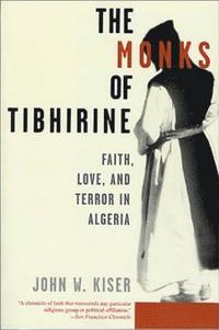 bokomslag The Monks of Tibhirine