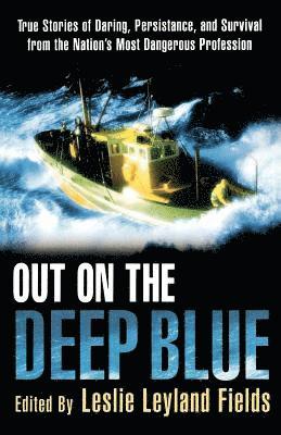 bokomslag Out on the Deep Blue