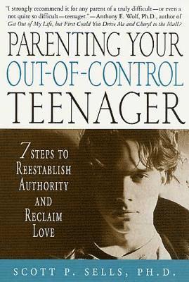 Parenting Your Out-Of-Control Teenager 1