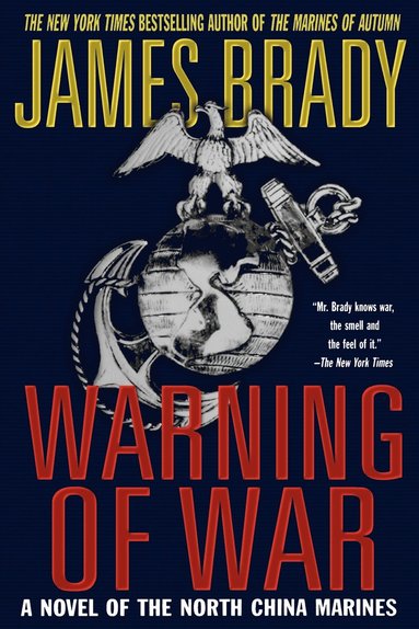 bokomslag Warning of War: A Novel of the North China Marines