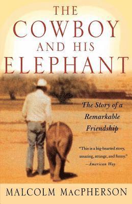 Cowboy And His Elephant 1