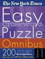 New York Times, Will Shortz - The New York Times Easy Crossword Puzzle Omnibus Volume 1: 200 Solvable Puzzles from the Pages of the New York Times, Häftad