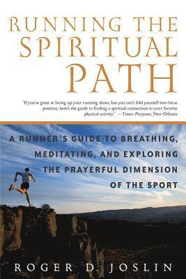 bokomslag Running the Spiritual Path