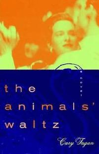 bokomslag The Animals Waltz