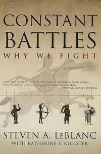 bokomslag Constant Battles: Why We Fight