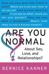 bokomslag Are You Normal About Sex, Love And  Relationships?
