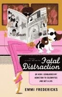 bokomslag Fatal Distraction