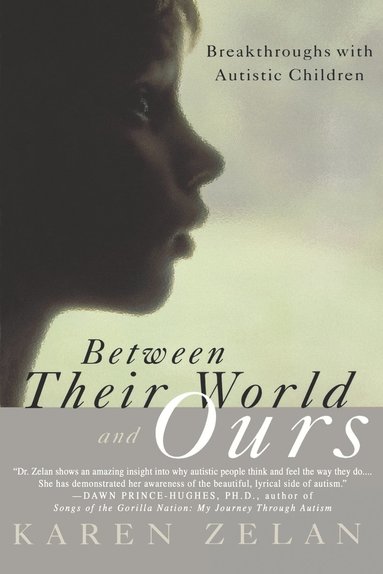 bokomslag Between Their World and Ours