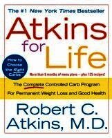 Robert C. Atkins - Atkins for Life: The Complete Controlled Carb Program for Permanent Weight Loss and Good Health, Häftad
