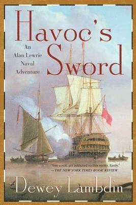 Dewey Lambdin - Havoc's Sword, Häftad