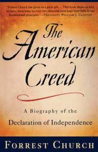 bokomslag The American Creed