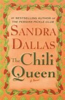 Sandra Dallas - The Chili Queen, Häftad