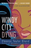 Windy City Dying 1