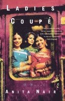 Anita Nair - Ladies Coupe, Häftad