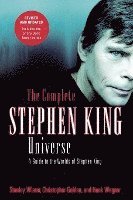 bokomslag The Complete Stephen King Universe: A Guide to the Worlds of Stephen King