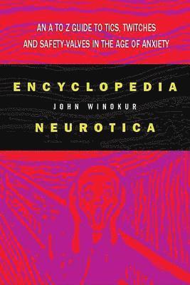 bokomslag Encyclopedia Neurotica