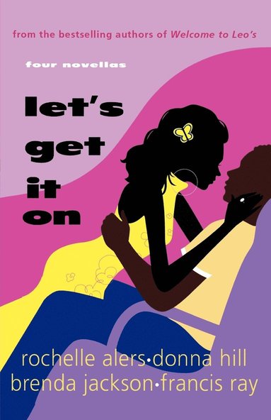 Rochelle Alers, Donna Hill - Let's Get It on, Häftad