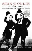 bokomslag Stan and Ollie: The Roots of Comedy: The Double Life of Laurel and Hardy