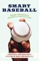 bokomslag Smart Baseball: Inside the Mind of Baseball's Top Players