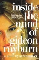 Sarah Miller - Inside the Mind of Gideon Rayburn, Häftad