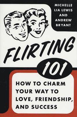 bokomslag Flirting 101