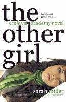 bokomslag The Other Girl: A Midvale Academy Novel